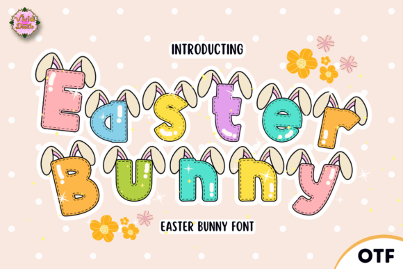 Easter Bunny Font: A Whimsical Typeface for Festive Design
